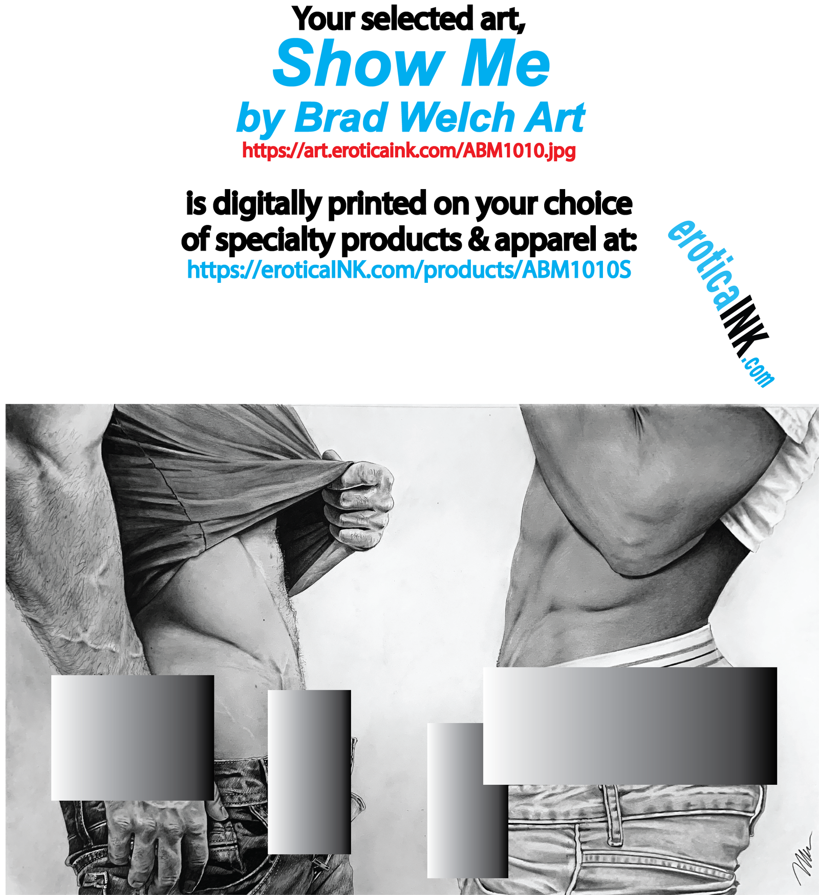ABM1010S SHOW ME by BRAD WELCH ART is artwork digitally printed on specialty items: canvas, bags, BDSM paddle, cutting boards, mugs, coasters, pillow cases, towels, J💦zz rag, bath mats, puzzle, phone case, hats, mousepad,