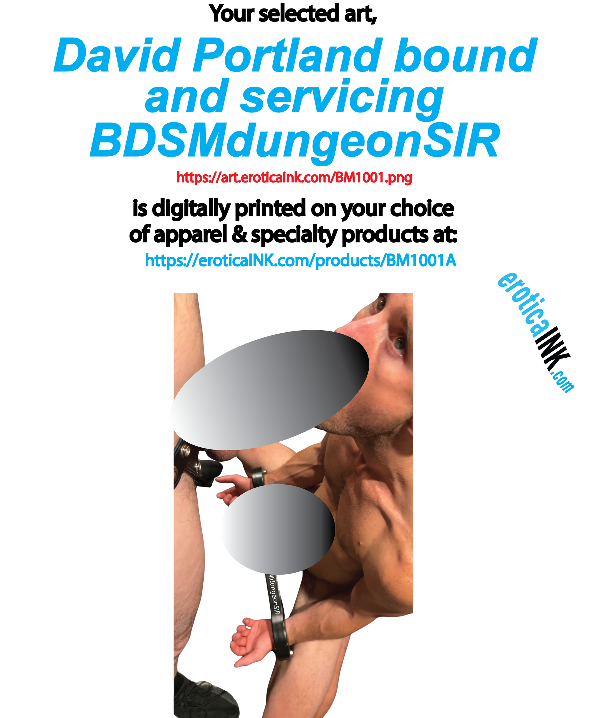 BM1001A David Portland bound and servicing BDSMdungeonSIR is a photo digitally printed on apparel and bags: t-shirt, tank, hoodie, denim jacket. black, white, red, blue, stonewash. S-3x. USA printed; Ships USA &amp; Interntl. You can also upload your own art