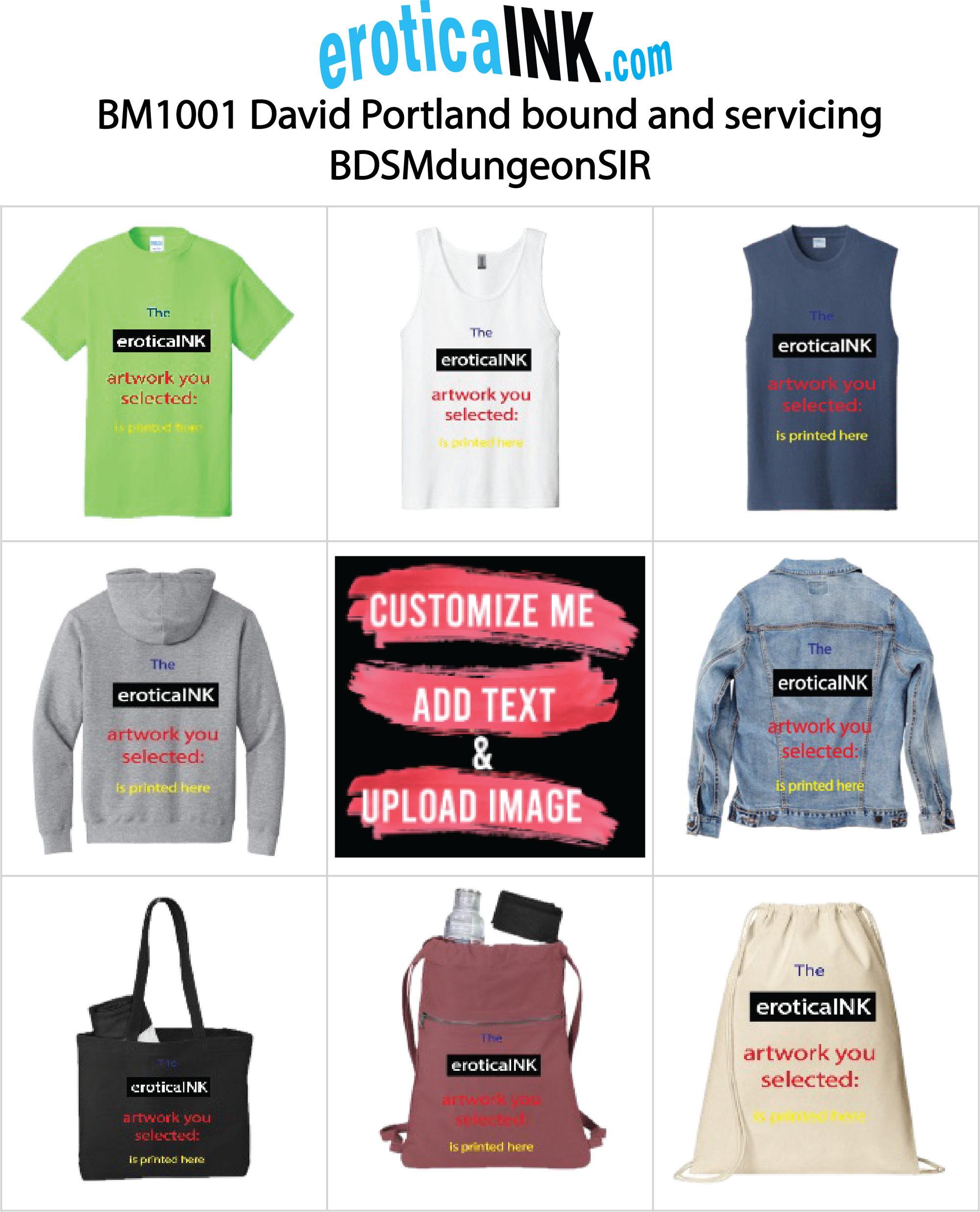 BM1001A David Portland bound and servicing BDSMdungeonSIR is a photo digitally printed on apparel and bags: t-shirt, tank, hoodie, denim jacket. black, white, red, blue, stonewash. S-3x. USA printed; Ships USA &amp; Interntl. You can also upload your own art