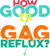 M1002S HOW IS YOUR GAG REFLUX is artwork digitally printed on specialty items: canvas, bags, BDSM paddle, cutting boards, mugs, coasters, pillow cases, towels, J💦zz rag, bath mats, puzzle, phone case, hats, mousepad