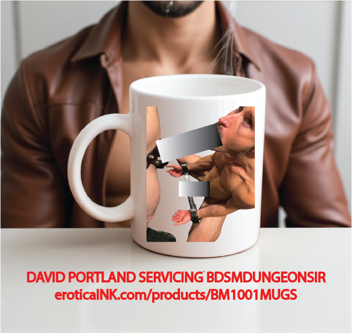 BM1001MUGS David Portland bound and servicing BDSMdungeonSIR is a photo digitally printed on mugs: coffee mugs, stainless steel thermos, aluminum sports bottle, color changing coffee mug